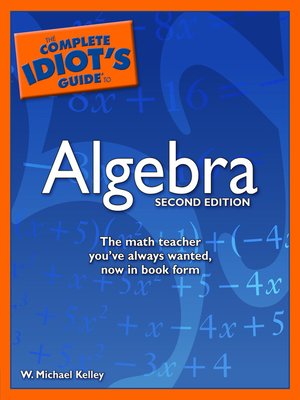 cover image of The Complete Idiot's Guide to Algebra